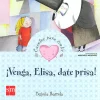 Sale Ediciones SM Venga, Elisa, date prisa. Cuentos para sentir. Un cuento sobre el enfado.