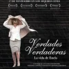 Verdades verdaderas. La vida de Estela [DVD] [dvd] [2013]