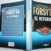 VETERANO,EL (SIN COLECCION) [hardcover] FORSYTH,FREDERICK [Jul 23, 2001]