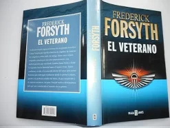 VETERANO,EL (SIN COLECCION) [hardcover] FORSYTH,FREDERICK [Jul 23, 2001]