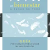 Best Pax Vivir en bienestar a pesar de todo. Guía psicológica para cuidar mi salud mental