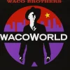 Wacoworld [audioCD] Waco Brothers