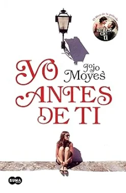 Best DVDTOTAL Yo antes de ti (Antes de ti 1) (SUMA) [paperback] Moyes, Jojo [Apr 30, 2014]
